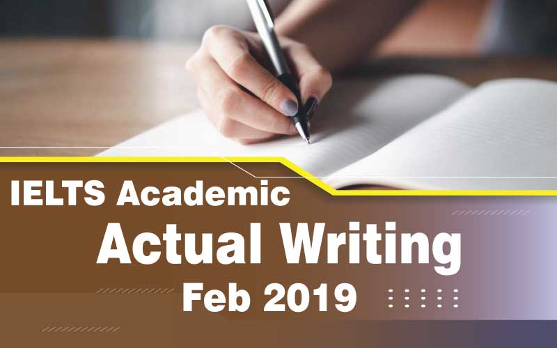 Writing Actual Test Feb 2019