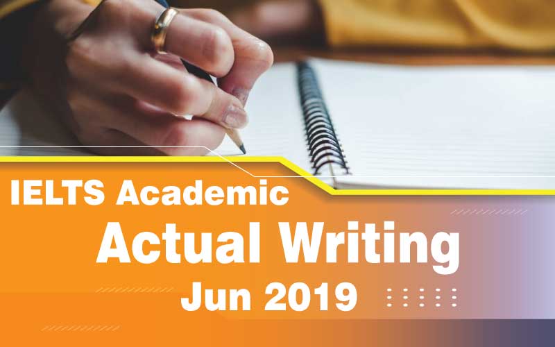 Writing Actual Test Jun 2019