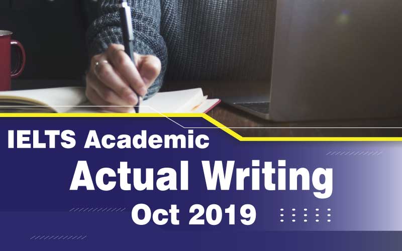 Writing Actual Test Oct 2019